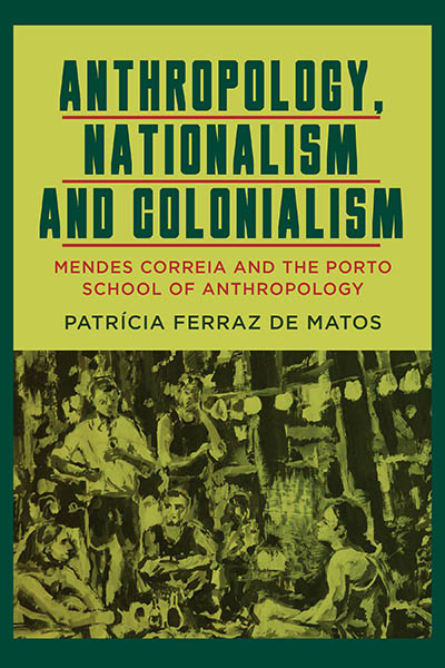 Anthropology, Nationalism and Colonialism