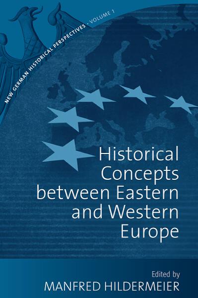 Historical Concepts Between Eastern and Western Europe