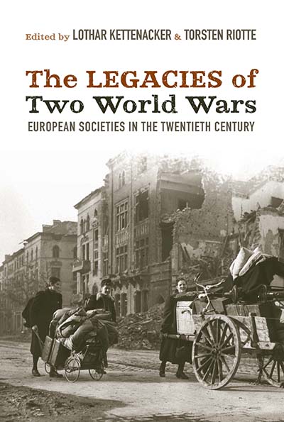 The Legacies of Two World Wars