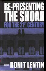 Re-presenting the Shoah for the 21st Century