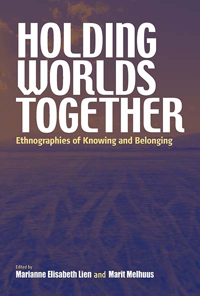 Holding Worlds Together