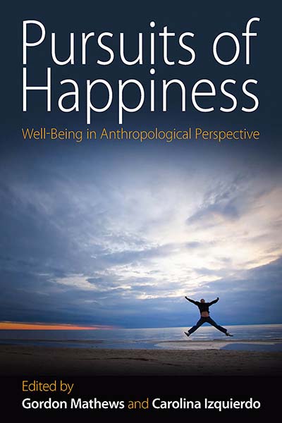 Pursuits of Happiness