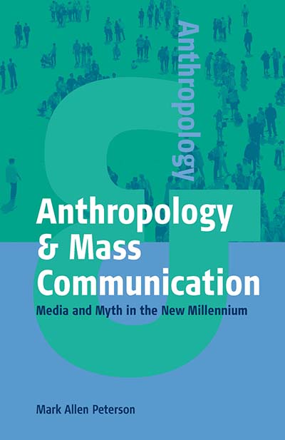Anthropology & Mass Communication