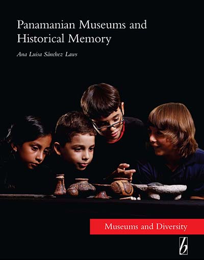 Panamanian Museums and Historical Memory