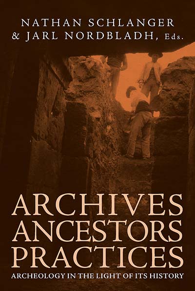 Archives, Ancestors, Practices