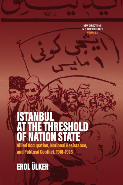 Istanbul at the Threshold of Nation State